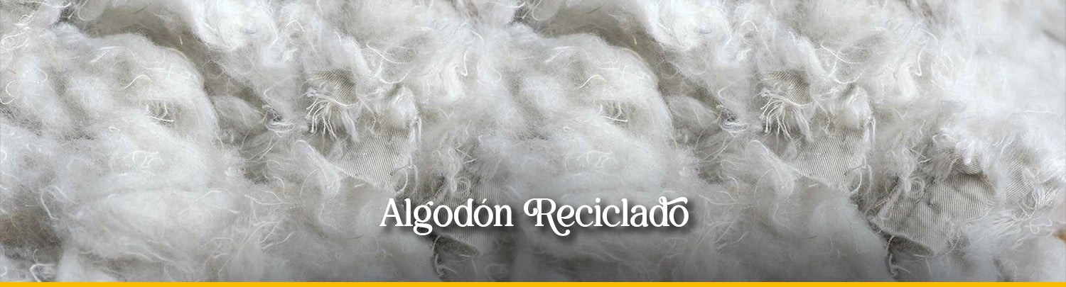 Algodón Reciclado